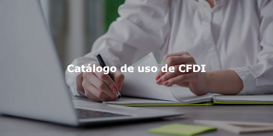 Catálogo de uso de CFDI