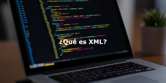 ¿Qué es XML_