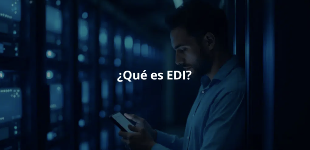 ¿Qué es EDI?
